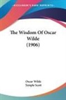 Oscar Wilde - The Wisdom Of Oscar Wilde (1906)
