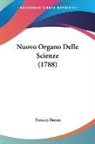 Francis Bacon - Nuovo Organo Delle Scienze (1788)