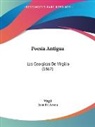 Juan De Arona, Virgil - Poesia Antigua