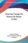 Antoine Gabriel Griffet De La Baume, Laurence Sterne - Nouveau Voyage En France De Sterne (1784)