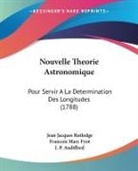J. P. Audiffred, Francois Marc Fyot, Jean Jacques Rutledge - Nouvelle Theorie Astronomique