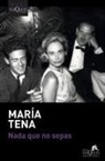 Maria Tena - Nada que no sepas