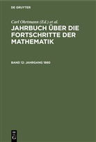 Max Henoch, Emil Lampe, Carl Ohrtmann - Jahrbuch über die Fortschritte der Mathematik - Band 12: Jahrgang 1880