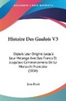 Jean Picot - Histoire Des Gaulois V3
