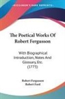 Robert Fergusson - The Poetical Works Of Robert Fergusson