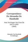 Alexander Von Humboldt, M. Sulzberger - Correspondance De Alexandre De Humboldt
