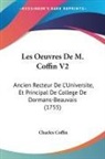 Charles Coffin - Les Oeuvres De M. Coffin V2