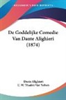 Dante Alighieri, U. W. Thoden van Velzen - De Goddelijke Comedie Van Dante Alighieri (1874)