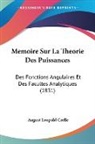 August Leopold Crelle - Memoire Sur La Theorie Des Puissances