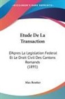 Max Reutter - Etude De La Transaction