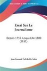 Jean Izouard Delisle De Sales - Essai Sur Le Journalisme