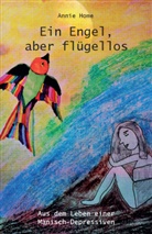 Annie Home, Annie Home - Ein Engel, aber flügellos