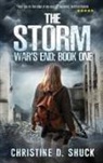 Christine D Shuck, Christine D. Shuck - The Storm