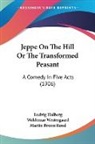 Ludvig Holberg - Jeppe On The Hill Or The Transformed Peasant