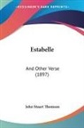 John Stuart Thomson - Estabelle