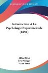 Alfred Binet, Victor Henri, Jean Philippe - Introduction A La Psychologie Experimentale (1894)