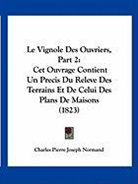 Charles Pierre Joseph Normand - Le Vignole Des Ouvriers, Part 2