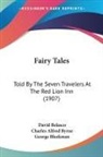 David Belasco, Charles Alfred Byrne - Fairy Tales
