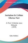 Galles Publisher - Imitation Er Uirhies Glorius Vari