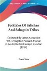 Franz Boas - Folktales Of Salishan And Sahaptin Tribes