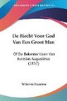 Walreven Francken - De Biecht Voor God Van Een Groot Man