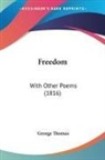 George Thomas - Freedom