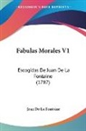 Jean De La Fontaine - Fabulas Morales V1