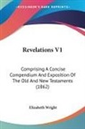 Elizabeth Wright - Revelations V1