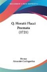 Horace, Alexander Cuningamius - Q. Horatii Flacci Poemata (1721)