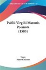 Virgil, Henri Estienne - Publii Virgilii Maronis Poemata (1583)