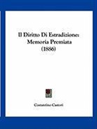 Costantino Castori - Il Diritto Di Estradizione