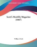 William J. Scott - Scott's Monthly Magazine (1867)
