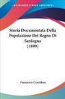 Francesco Corridore - Storia Documentata Della Popolazione Del Regno Di Sardegna (1899)