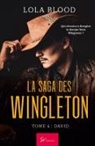 Lola Blood, Lola Blood - La Saga des Wingleton - David