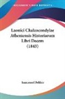 Immanuel Bekker - Laonici Chalcocondylae Atheniensis Historiarum Libri Decem (1843)