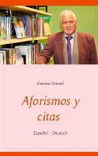 Dietmar Dressel - Aforismos y citas