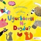 Julia Donaldson - Ugurböcegi Ne Duydu