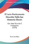 Francesco Massi - Il Lazio Poeticamente Descritto Nella Sue Memorie Illustri