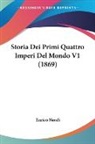 Enrico Naudi - Storia Dei Primi Quattro Imperi Del Mondo V1 (1869)