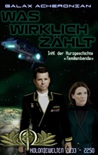 Galax Acheronian - Was wirklich zählt