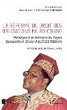 Maris-Thérèse Kenge Ngomba Tshilombayi - La réforme du droit des obligations en RD Congo