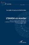 Eric Dibas-Franck - L'OHADA en marche