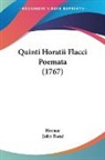 Horace, John Bond - Quinti Horatii Flacci Poemata (1767)