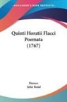 Horace, John Bond - Quinti Horatii Flacci Poemata (1767)