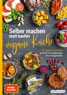 smarticular Verlag, smarticula Verlag, smarticular Verlag - Selber machen statt kaufen - Vegane Küche