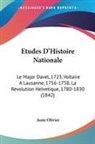 Juste Olivier - Etudes D'Histoire Nationale