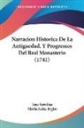 Jose Sorribas - Narracion Historica De La Antiguedad, Y Progressos Del Real Monasterio (1741)