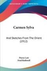Pierre Loti - Carmen Sylva