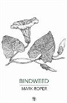 Mark Roper - Bindweed
