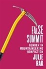 Julie Rak - False Summit
